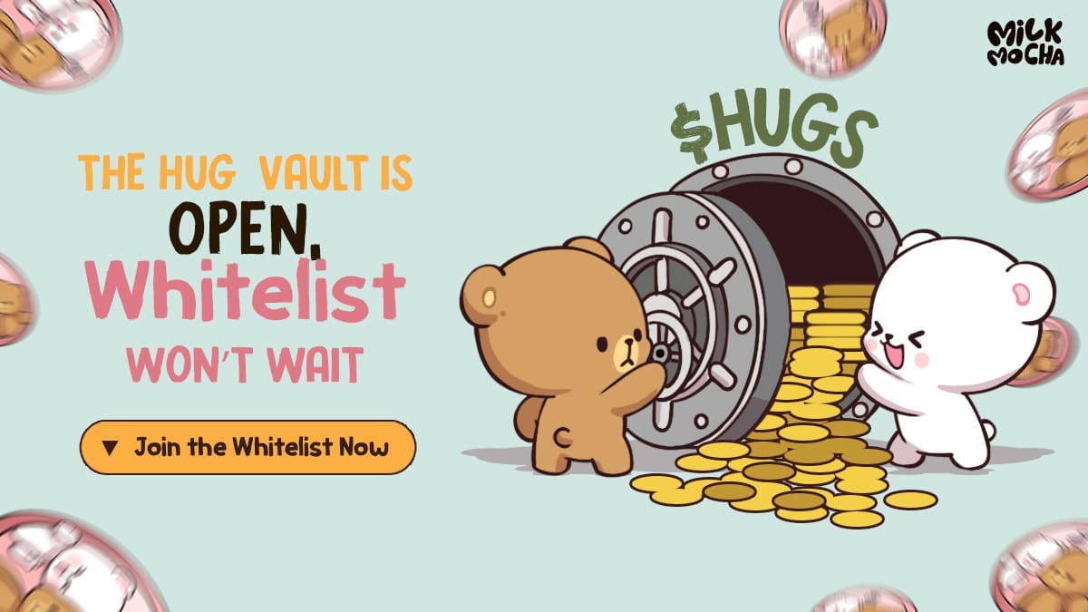 The $HUGS Whitelist is About to Close: Join The Smartest Crypto Whitelist Strategy That Feels Like an Airdrop