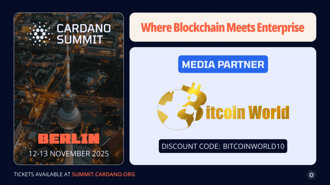 Bitcoin World Named Official Media Partner of Cardano Summit 2025, Unlocking Exclusive Reader Benefits