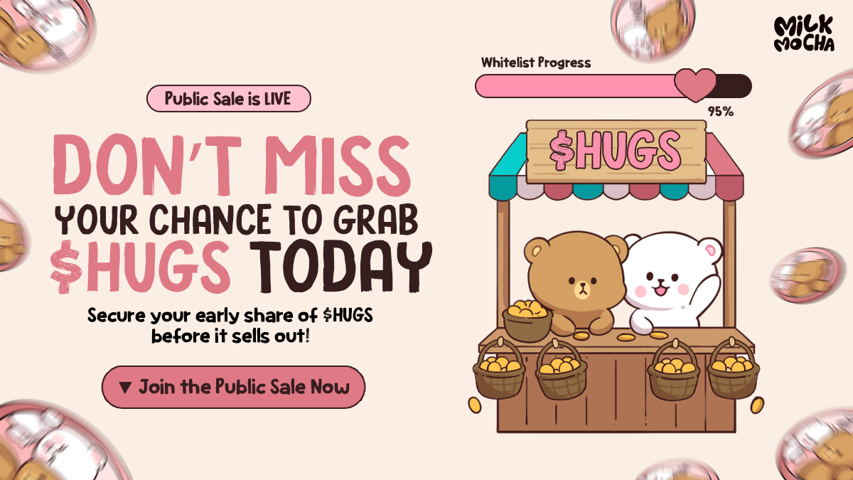 Milk Mocha’s $HUGS Presale Takes Off Worldwide as Traders Join the Iconic Bear Duo’s Crypto Movement