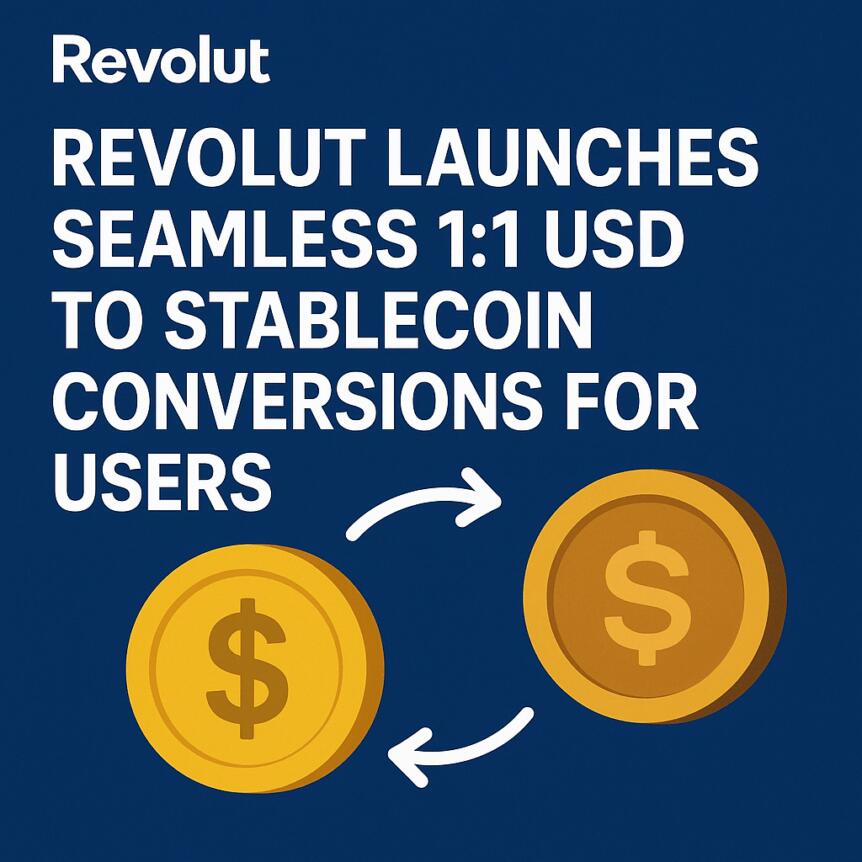 Revolut Launches Seamless 1:1 USD to Stablecoin Conversions for Users